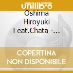 Oshima Hiroyuki Feat.Chata - Orbital Maneuver Phase2:Anemotaxis cd