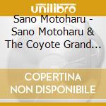 Sano Motoharu - Sano Motoharu & The Coyote Grand Rockestra 40Th.Anniversary 'Yah!' cd