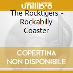 The Rocktigers - Rockabilly Coaster cd