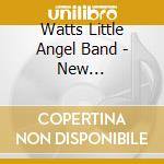 Watts Little Angel Band - New Orleans/Land Of 1000 Dances (7') cd