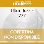 Ultra Buzz - 777 cd
