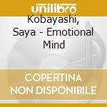 Kobayashi, Saya - Emotional Mind cd