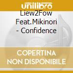 Liew2Fow Feat.Mikinori - Confidence cd