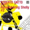 Roberto Gatto Quintet - Remembering Shelly Vol. 2 cd