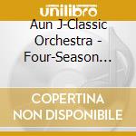 Aun J-Classic Orchestra - Four-Season Songs With Japanese Instruments cd