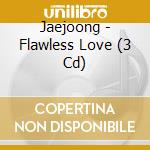 Jaejoong - Flawless Love (3 Cd) cd
