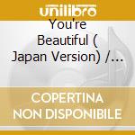You're Beautiful ( Japan Version) / O.S.T. cd musicale