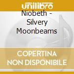 Niobeth - Silvery Moonbeams cd