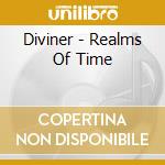 Diviner - Realms Of Time cd