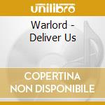 Warlord - Deliver Us cd