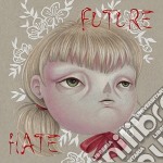 Future Hate - Potboiler