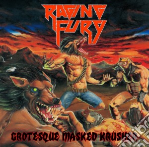 Raging Fury - Grotesque Masked Krusher cd musicale
