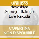 Hayashiya Someji - Rakugo Live Rakuda cd