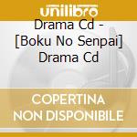 Drama Cd - [Boku No Senpai] Drama Cd cd