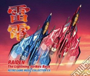 Raiden The Lightning Strikes Back Retro Game Music Collection Ex / O.S.T. (4 Cd) cd musicale di (Game Music)