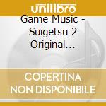 Game Music - Suigetsu 2 Original Soundtrack cd