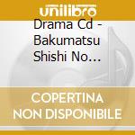 Drama Cd - Bakumatsu Shishi No Renaijijo cd