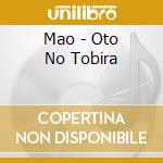Mao - Oto No Tobira cd