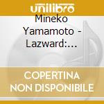 Mineko Yamamoto - Lazward: Mineko Yamamoto Works Best cd