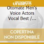 Otomate Men's Voice Actors Vocal Best / Various cd
