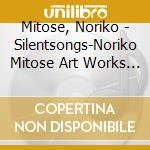 Mitose, Noriko - Silentsongs-Noriko Mitose Art Works Best- cd