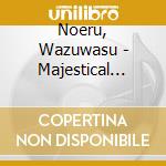 Noeru, Wazuwasu - Majestical Cr[L]Own Lesson 4 Noeru cd