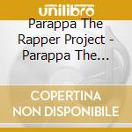 Parappa The Rapper Project - Parappa The Rapper Original Soundtrack cd