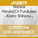 Nishina Haruto(Cv:Furukawa - Koiiro Shihyou Another Film Nishina Haruto