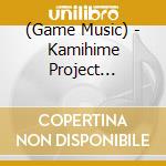 (Game Music) - Kamihime Project Original Soundtrack 3 (2 Cd) cd