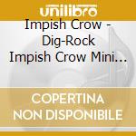 Impish Crow - Dig-Rock Impish Crow Mini Album 'Faith' cd