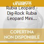Rubia Leopard - Dig-Rock Rubia Leopard Mini Album 'Trigger' cd