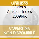 Various Artists - Indies 2009Mix cd