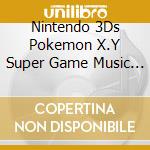 Nintendo 3Ds Pokemon X.Y Super Game Music Collection / Game O.S.T. (4 Cd) cd