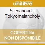 Scenarioart - Tokyomelancholy cd