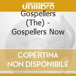 Gospellers (The) - Gospellers Now cd