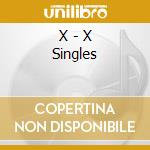 X - X Singles cd