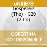 Gospellers (The) - G20 (2 Cd) cd