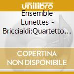 Ensemble Lunettes - Briccialdi:Quartetto Flauti 0Min. Behind cd musicale di Ensemble Lunettes