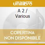 A 2 / Various cd