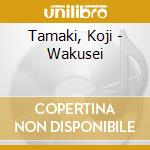 Tamaki, Koji - Wakusei cd