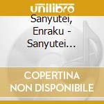 Sanyutei, Enraku - Sanyutei Enraku 1 Funatoku/Hamano Noriyuki/Ichimon Bue/Nezumi (2 Cd) cd