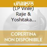 (LP Vinile) Rajie & Yoshitaka Minami - Tokyo Taste / Cool Down (Limited Edition) (Japanese Import) vinile