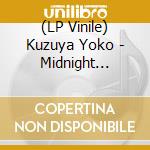 (LP Vinile) Kuzuya Yoko - Midnight Drivin' -Kuzuya Yoko Music Greetings 1999-2021- lp vinile