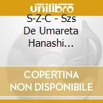 S-Z-C - Szs De Umareta Hanashi Number.1 cd