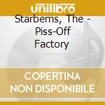 Starbems, The - Piss-Off Factory cd