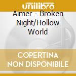 Aimer - Broken Night/Hollow World cd