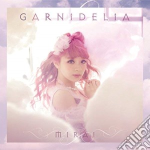 Garnidelia - Mirai (Limited) Uzaki cd musicale di Garnidelia