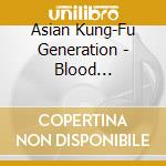 Asian Kung-Fu Generation - Blood Circulator cd