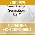 Asian Kung-Fu Generation - Sol-Fa cd musicale di Asian Kung