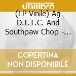 (LP Vinile) Ag D.I.T.C. And Southpaw Chop - The Canyon [7''] (Ag From The D.I.T.C. Crew And Showbiz & A.G. Duo, Limited Re-Pressing) vinile